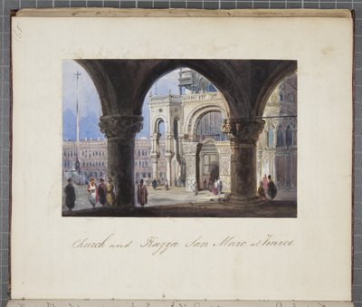 Venetsian San Marcin kirkko ja Piazza San Marc, liitetty Thomas Moodyn päiväkirjaan Sveitsin ja Italian kiertomatkasta, 1822 (wc paperilla). tekijältä Joseph Axe Sleap
