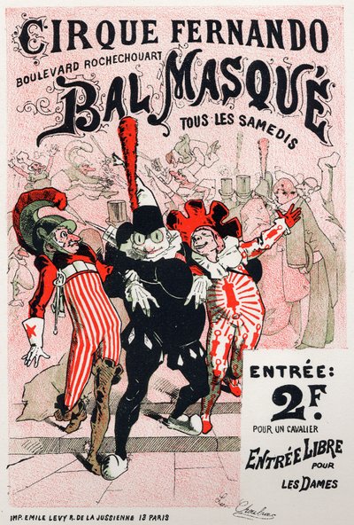 Taide. Viihde. Fernando sirkuksen naamiaiset, Pariisi. Jules Cheret, Ranska, n. 1870-80 juliste (juliste) tekijältä Jules Cheret