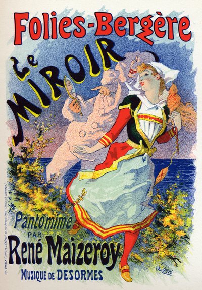 Art. Viihde. Peili, pantomiimiesitys kabareessa Les Folies Bergeres, Pariisi. Jules Cheret