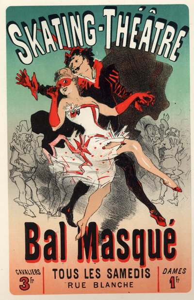 Viihde. Teatteri. Masquerade Ball Skating Theatressa, Pariisissa. Jules Cheret, Ranska, n. 1875 (juliste) tekijältä Jules Cheret