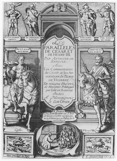 Anthonie de Bandolen "Paralleles de Cesar et de Henry IV" -elokuva, 1609 tekijältä Leonard Gaultier