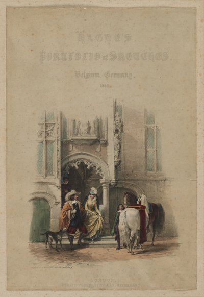 Haghesin luonnosportfolio. Belgia. Saksa, voi. III: Nimilehti, ovella...Bruges, 1850. tekijältä Louis Haghe