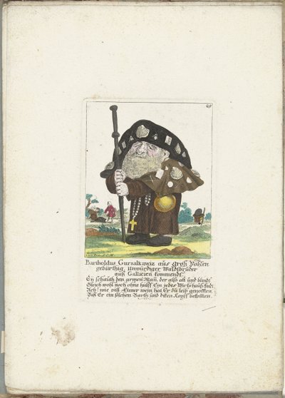 De dwerg Bartholdus Gursalkawiz kuin Pelgrim uit Compostella, noin 1710 Bartholdus Gursalkawiz, syntynyt Groß Pohlenissa, arvoton metsäveli Galliciasta (nimi esineessä) Il Callotto resurcitato tai vastikään kalustettu pieni kaappi (sarja tekijältä Martin Engelbrecht (attributed to)