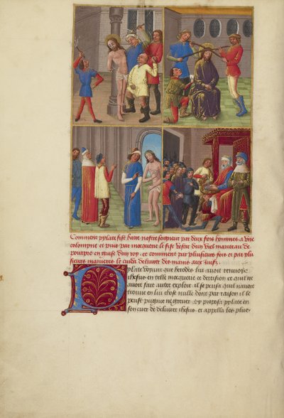 Ruoskiminen; Kruunaaminen orjantappuroilla; Kristuksen pilkkaaminen; Pilatus pesee kätensä. tekijältä Master of Guillaume Lambert