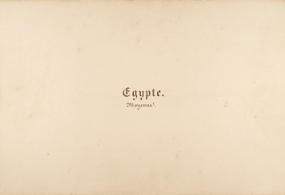 Egypti, Nubia, Syyria: Maisemat ja monumentit, 1849-50. tekijältä Maxime Du Camp