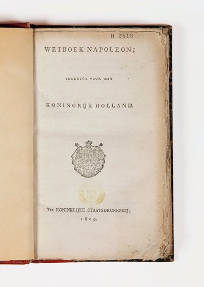 Hollannin kuningaskunnan Napoleon-koodi, avattu otsikkosivulla, julkaistu Koninklijke Staatsdrukkerij, 1809 (painettu paperi) tekijältä Netherlandish School