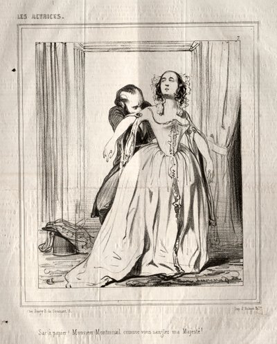 Näyttelijätär: Paperipussi! Monsieur Montmirail kuinka hihnat majesteettini!, 1843. tekijältä Paul Gavarni