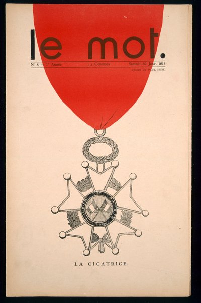 La cicatrice, Le Mot -lehden etukansi, lauantai 30. tammikuuta 1915. tekijältä Paul Iribe