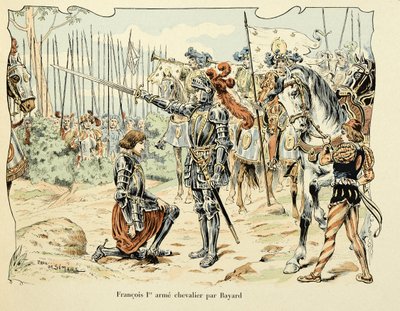 Kuva otettu Theodore Cahun kirjasta "Histoire du chevalier Bayard", kuvittanut Paul De Semant (1855-1915): Francois 1, er arme chevalier par Bayard 1515 tekijältä Paul de Semant