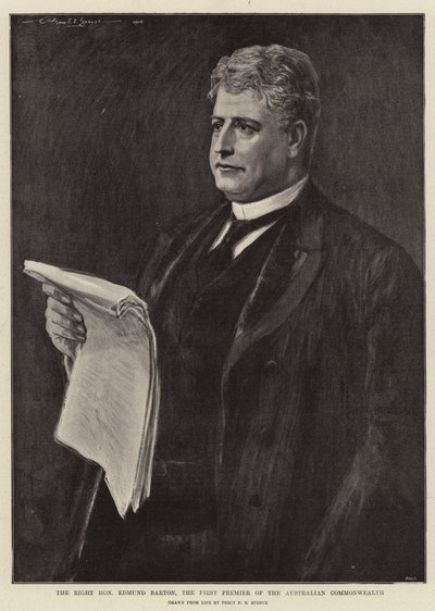 Kunnianarvoisa Edmund Barton, Australian kansainyhteisön ensimmäinen pääministeri. tekijältä Percy F.S. Spence