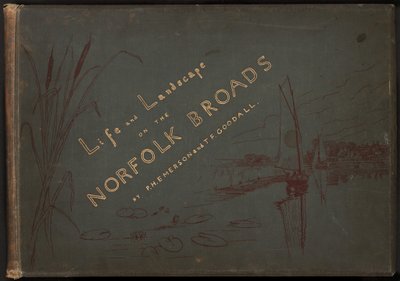 Elämä ja maisema Norfolk Broadsilla tekijältä Peter Henry Emerson and T.F. Goodall