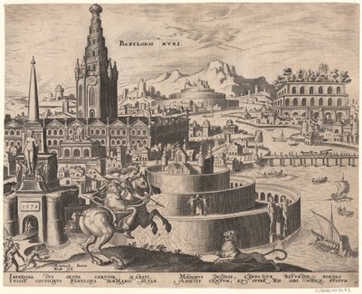 Die Mauern von Babylon sarjasta Maailman kahdeksas ihme Maarten van Heemskerckin jälkeen, 1572 tekijältä Philipp Galle
