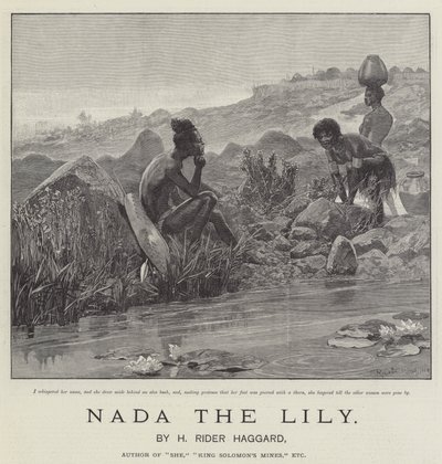 Nada lilja, kirjoittanut H Rider Haggard tekijältä Richard Caton Woodville junior