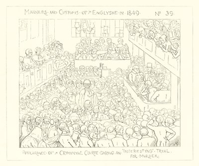 1849, rikostuomioistuimen esiintyminen mielenkiintoisessa murhaoikeudenkäynnissä tekijältä Richard Doyle