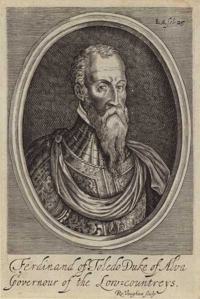 Fernando Alvarez de Toledo, Alban kolmas herttua, espanjalainen kenraali ja Espanjan Alankomaiden kuvernööri (kaiverrus) tekijältä Robert (after) Vaughan