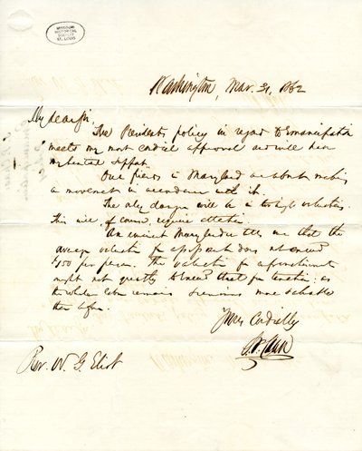 S.P.Chase, Washington, allekirjoitti kirjeen W.G. Eliotille 31. maaliskuuta 1862 tekijältä Salmon P. Chase