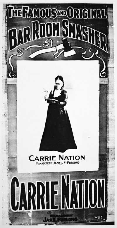 Teatterijuliste, joka kuvaa Carry Nationia (1846-1911) pitelemässä tuhoisaa kirvestään (litho) tekijältä School American