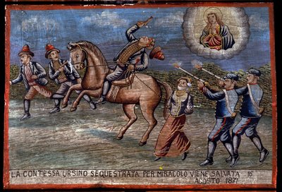 Ex-voto (ex voto) sisilialainen: "" Siepattu kreivitär Ursino on juuri pelastettu ihmeen kautta 16.8.1871". Kuvaus prikaatista (Brigantaggio): Kolme rosvoa sieppaavat kreivitärtä, kun taas karabinierit ampuvat heitä. . tekijältä Sicilian School
