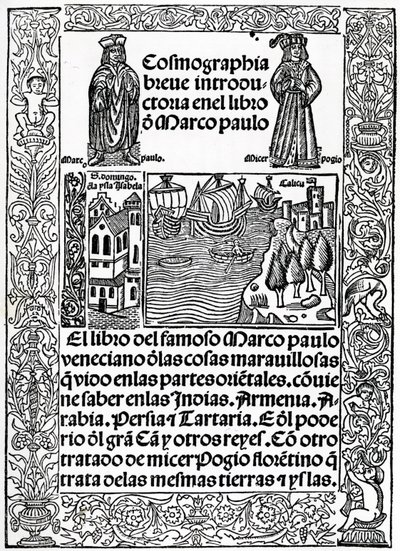 Etukappale Marco Polon matkat -teoksen ensimmäiseen kastilialaiseen versioon, kääntäjä Rodrigo de Santaella, julkaistu 1503 tekijältä Spanish School