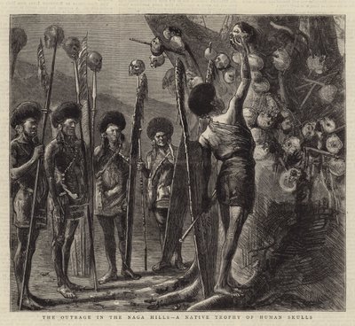 The Outrage in the Naga Hills, syntyperäinen ihmiskallojen palkinto tekijältä Sydney Prior Hall