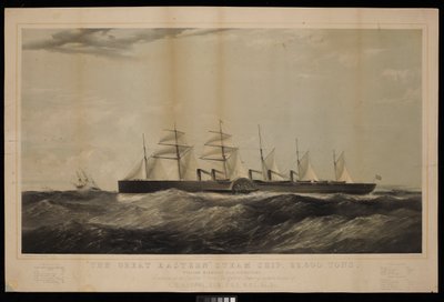 Suuri itäinen höyrylaiva... William, Harrison, Esq, komentaja, Rakennettu Eastern Steam Navigation Companylle I K Brunelin johdolla.... tekijältä Thomas Goldsworth Dutton