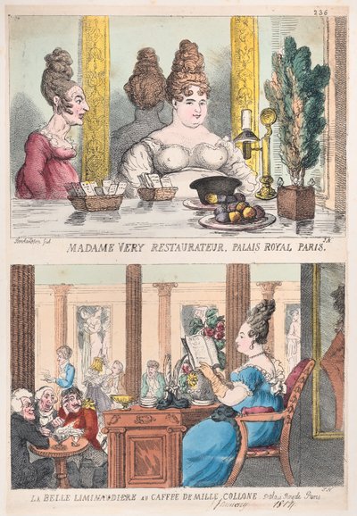 Madame Very Restauranteur, Palais Royal Paris ja La Belle Liminaudiere Caffee De Millessä..., 1814. tekijältä Thomas Rowlandson