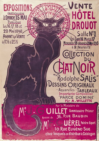 Juliste, joka mainostaa "Collection du Chat Noir" -kabareen näyttelyä Hotel Drouotissa, Pariisissa, toukokuussa 1898 tekijältä Théophile Alexandre Steinlen
