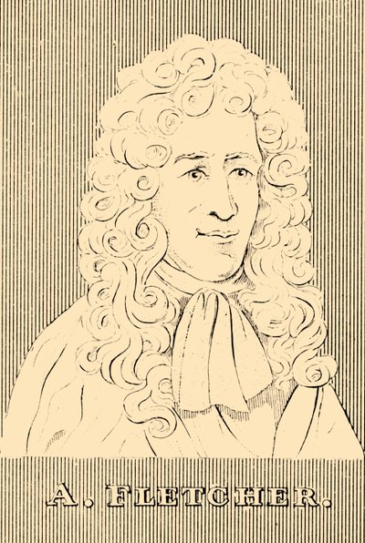 A. Fletcher, 1655-1716, 1830. tekijältä Unbekannt