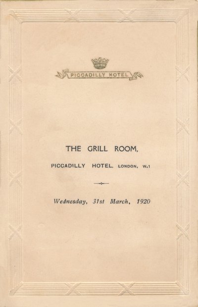 Menu Piccadilly-hotellin grillihuoneeseen, Lontoo, 1920 tekijältä Unbekannt