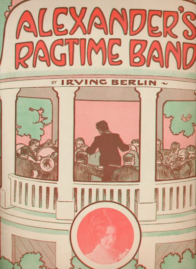 Alexanders Ragtime Band, 1911. tekijältä Unbekannt