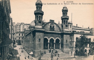Alger - Katedraali ja kuvernöörin talvipalatsi, 1900 tekijältä Unbekannt