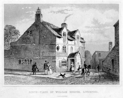 William Roscoen syntymäpaikka, Liverpool, Lancashire, 1800-luku tekijältä Unbekannt