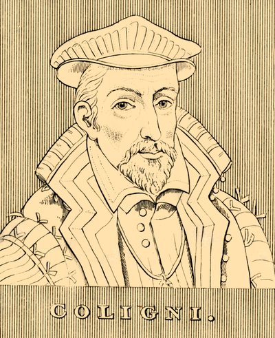 Coligni, 1519-1572, 1830. tekijältä Unbekannt
