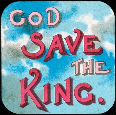 God Save the King, 1900-luvun alku tekijältä Unbekannt