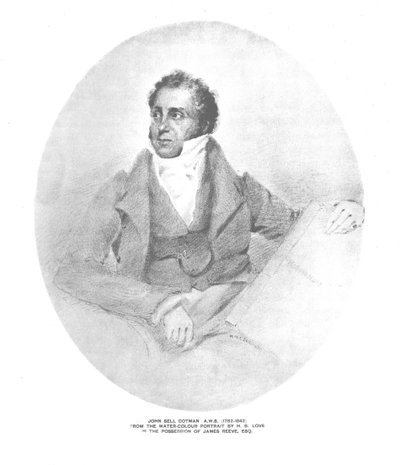 John Sell Cotman A.W.S. 1782-1842. tekijältä Unbekannt