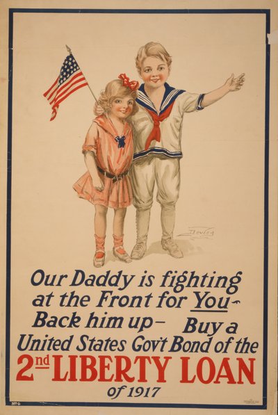 Isämme taistelee rintamalla puolestasi. 2. Liberty Loan, 1917. tekijältä Unbekannt