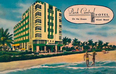 Park Central Hotel - On the Ocean, Miami Beach, 1940-luku tekijältä Unbekannt