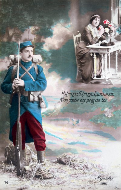 Kärsivällisyyttä, rohkeutta, toivon sydämeni on lähellä teitä, 1914-1918 tekijältä Unbekannt