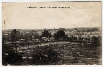 Picardie, Aisne (02), Crepy in Laonnois (Crepy-en-Laonnois): panoraama Notre-Damelle - Postikortti 1800-luvun lopulla - 1900-luvun alussa tekijältä Unbekannt
