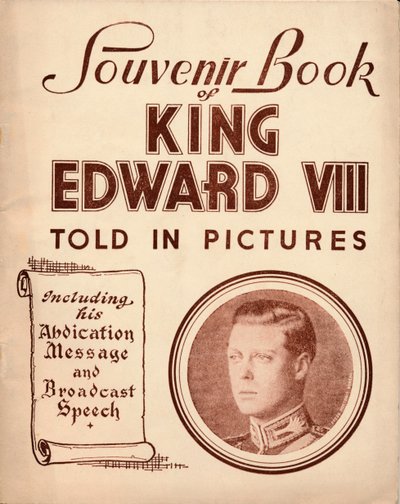 Kuningas Edward VIII:n matkamuistokirja: Kuvissa kerrottu, 1937 tekijältä Unbekannt