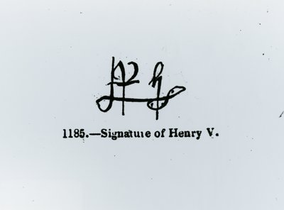 Henrik V:n (1387-1422) allekirjoitus tekijältä Unbekannt Unbekannt