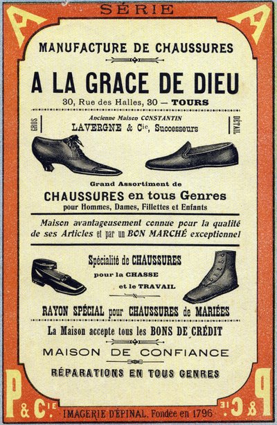 Mainonta Manufacture de chaussures "A la grace de dieu" Toursissa. Kaiverrus "ABC Les Images en Alphabet". Epinaalinen kuvantaminen. Pellerin ja Cie, kirjapainokustantaja, Epinal, 1800-luvun loppu, noin 1890. 10 sivua. Mitat: 19,5 x 13,5 cm tekijältä Unbekannt