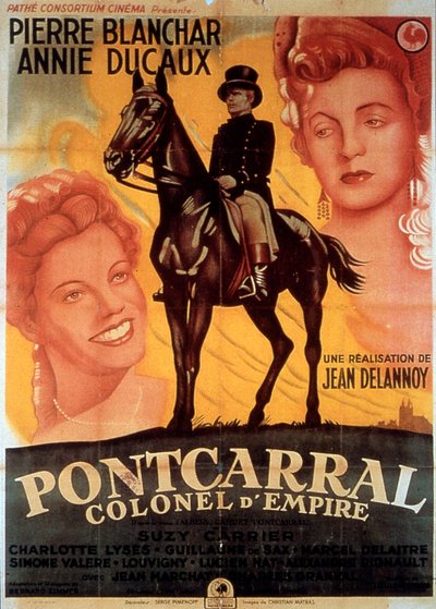 Jean Delannoyn elokuvan Pontcarral Colonel d