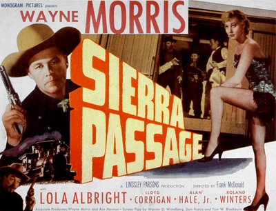 FrankMcDonaldin Sierra Passage -elokuvajuliste Wayne Morrisin ja Lola Albrightin kanssa 1951 tekijältä Unbekannt