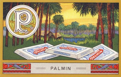 P: Palmine - Alphabet Palmine. Kromolitografioiden sarja, toimittajina H. Schlinck & Cie, Hamburg, s. d. . Mainos Palminin hienoimmasta kookosöljystä. Mitat: 7 x 11 cm tekijältä William M. Timlin