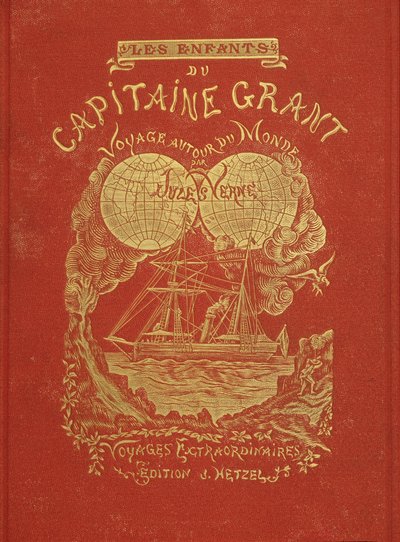 Kansi Jules Vernen kirjasta "The Children of Captain Grant", toim. Hetzel tekijältä Unknown artist