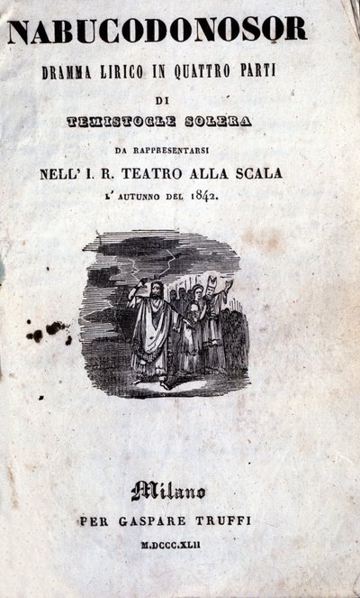 Kansi Giuseppe Verdin (1813 - 1901) Nabuccon ensimmäisestä libretosta, joka sai ensimmäisen nimen Nabucodonosor tekijältä Unknown artist
