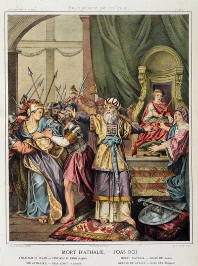Death of Athalie - Joas (Jehoash) kuningas kirjassa ""Pyhä historia"", toim. Kirves tekijältä Unknown artist