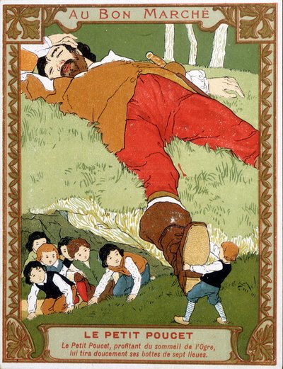Le Petite Poucet riisuu seitsemän liigan saappaansa assoupi ogreen - Bon Marché -mainosmerkki, 1800-luvun loppu tekijältä Unknown artist
