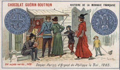 Sarja Ranskan valuutan historia, julkaisija Chocolat Guérin Boutron. 1800-luvun kromolitografia. Philippe le Belin hopeadenier vuonna 1285 tekijältä Unknown artist
